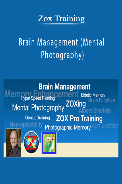 Brain Management (Mental Photography) – Zox Training