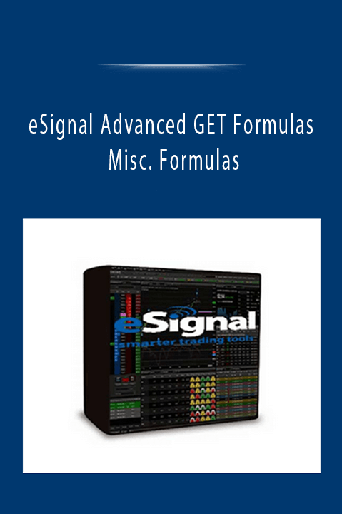 eSignal Advanced GET Formulas Misc. Formulas