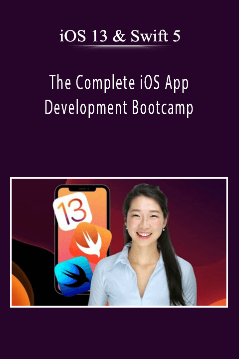 The Complete iOS App Development Bootcamp – iOS 13 & Swift 5