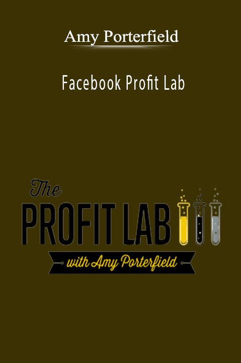 Facebook Profit Lab – Amy Porterfield