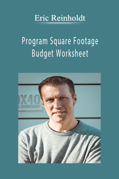 Program Square Footage + Budget Worksheet – Eric Reinholdt