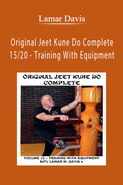 Original Jeet Kune Do Complete 15/20 – Training With Equipment – Lamar Davis