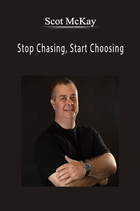 Stop Chasing