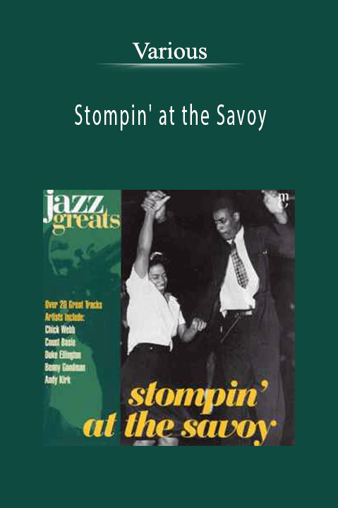 Stompin' at the Savoy – Various