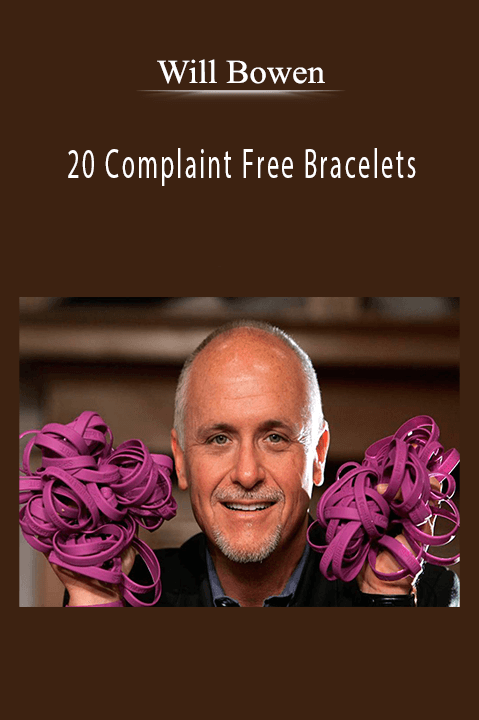 20 Complaint Free Bracelets – Will Bowen