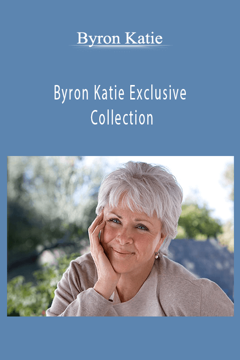 Byron Katie Exclusive Collection – ​Byron Katie