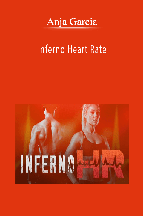 Anja Garcia - Inferno Heart Rate