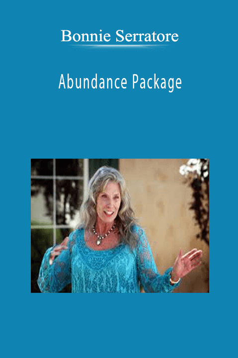 Bonnie Serratore - Abundance Package