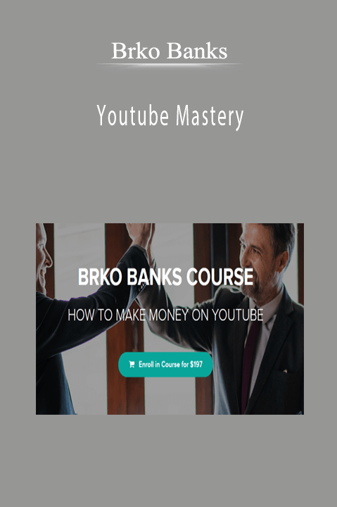 Brko Banks - Youtube Mastery