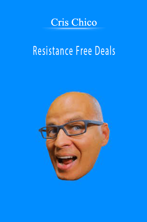 Cris Chico - Resistance Free Deals