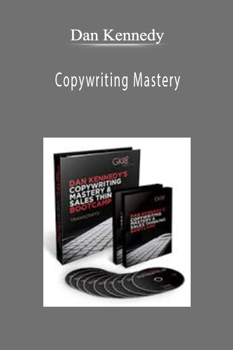 Dan Kennedy – Copywriting Mastery