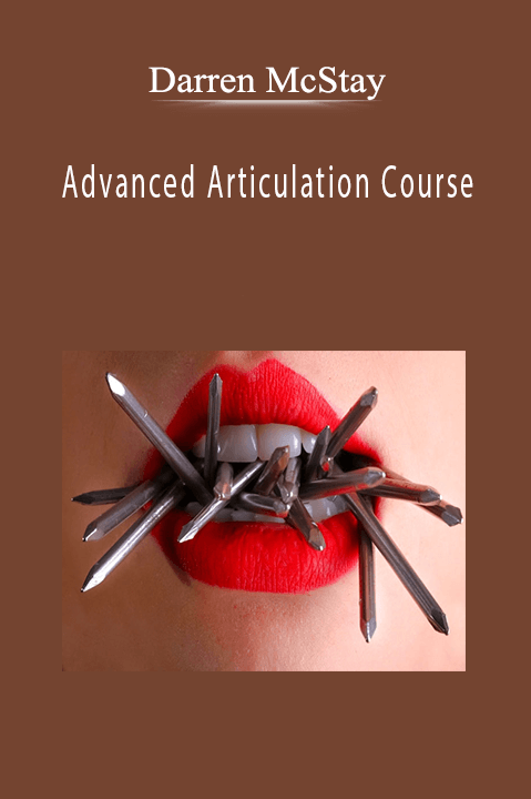 Darren McStay - Advanced Articulation Course