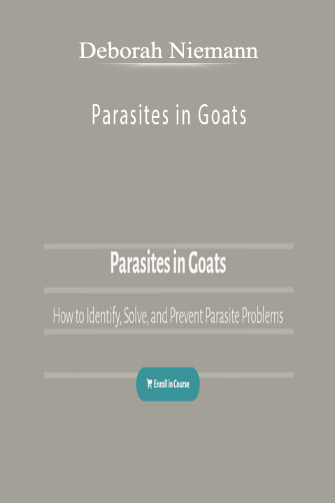 Deborah Niemann - Parasites in Goats