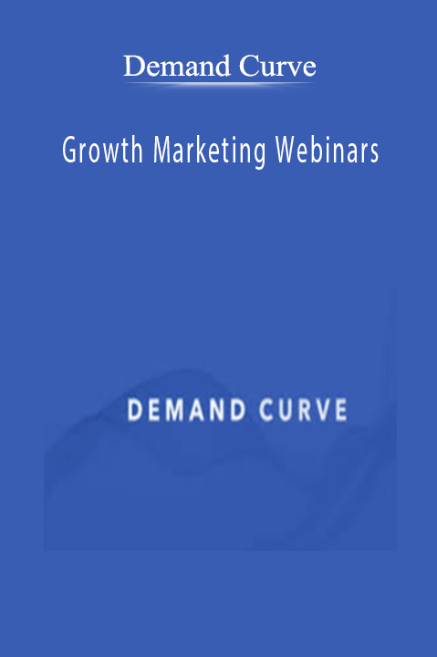 Demand Curve - Growth Marketing Webinars