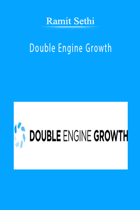 Double Engine Growth - Ramit Sethi