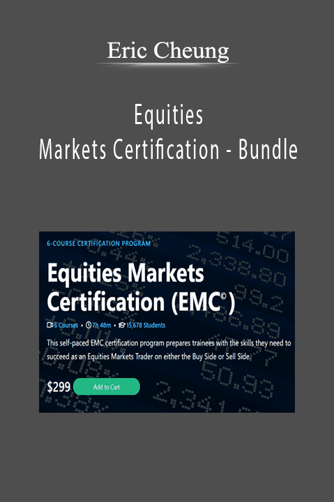 Eric Cheung - Equities Markets Certification - Bundle