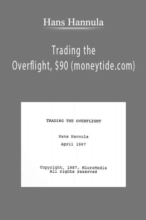 Hans Hannula - Trading the Overflight, $90 (moneytide.com)