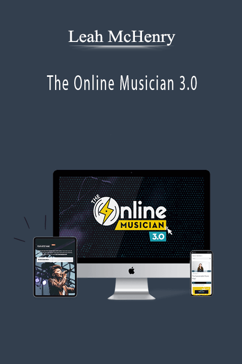 Leah McHenry - The Online Musician 3.0