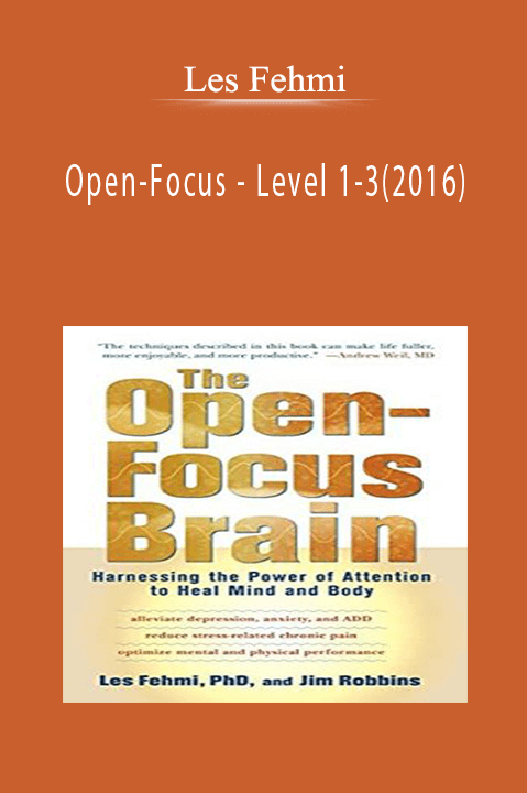 Les Fehmi - Open-Focus - Level 1-3(2016)