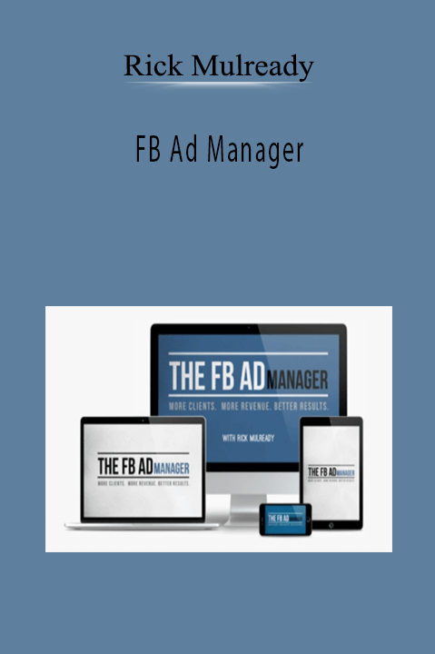 Rick Mulready - FB Ad Manager