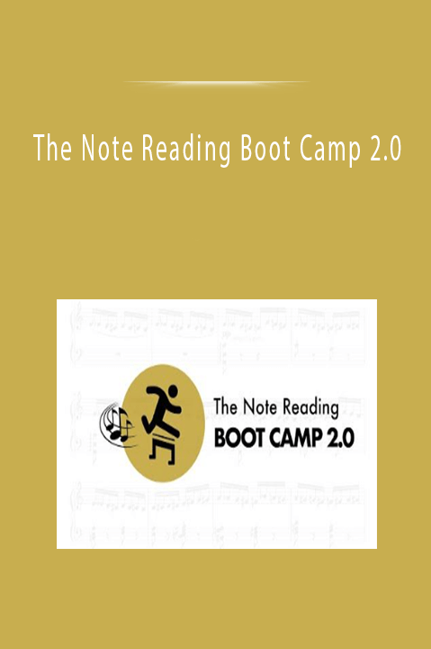 The Note Reading Boot Camp 2.0