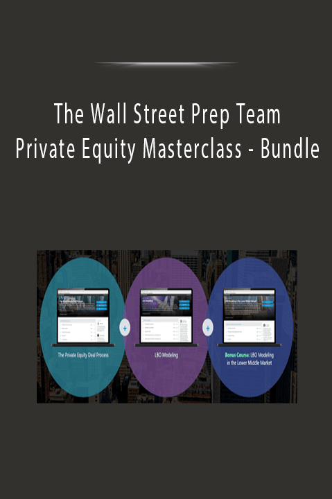 The Wall Street Prep Team - Private Equity Masterclass - Bundle