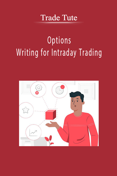 Trade Tute - Options Writing for Intraday Trading