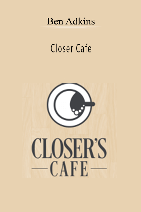 Ben Adkins - Closer Cafe