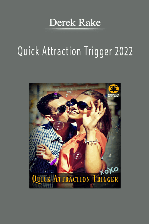 Derek Rake - Quick Attraction Trigger 2022