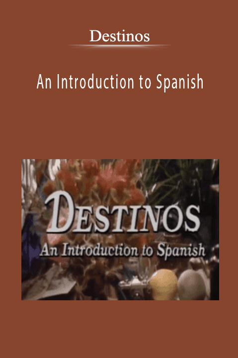 Destinos - An Introduction to Spanish