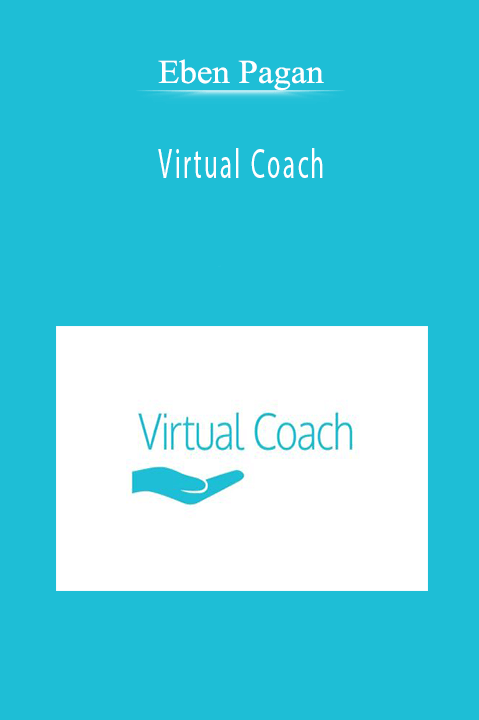 Eben Pagan - Virtual Coach