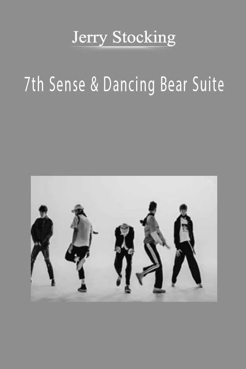 Jerry Stocking - 7th Sense & Dancing Bear Suite