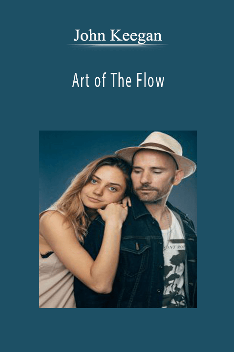 John Keegan - Art of The Flow