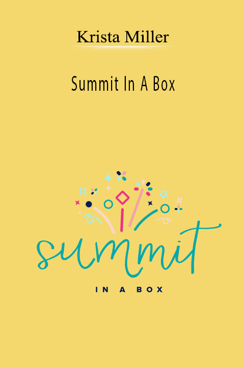 Krista Miller - Summit In A Box