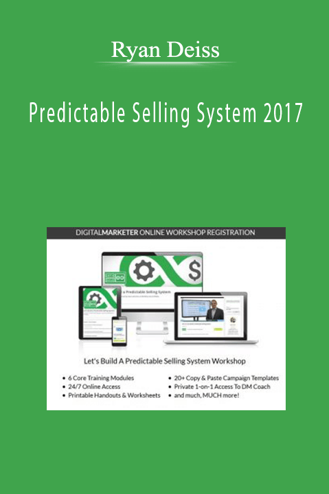 Ryan Deiss - Predictable Selling System 2017