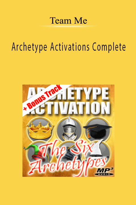 Team Me - Archetype Activations Complete