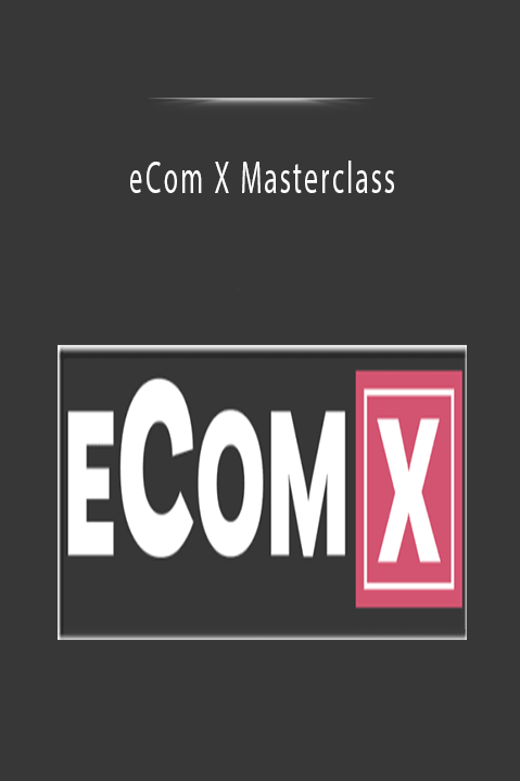 eCom X Masterclass