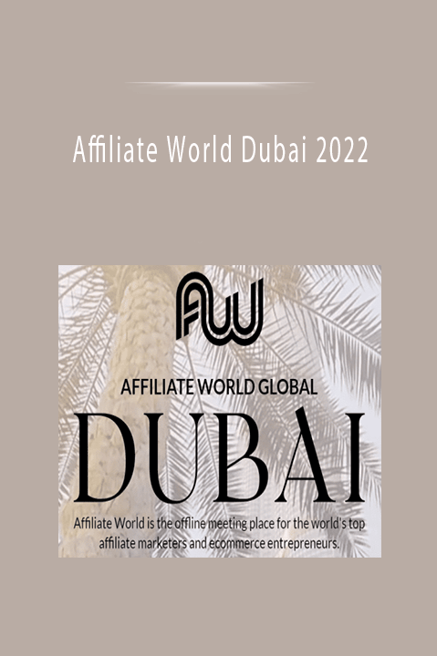 Affiliate World Dubai 2022