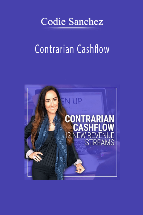 Codie Sanchez - Contrarian Cashflow