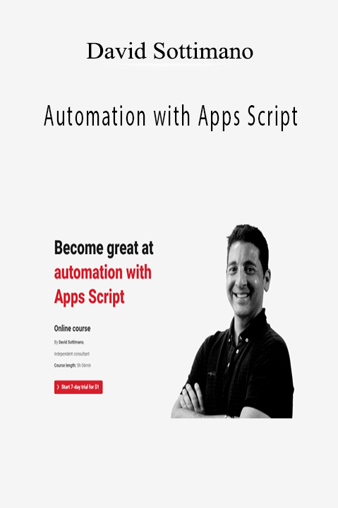 David Sottimano - Automation with Apps Script