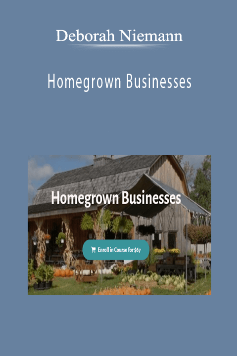 Deborah Niemann - Homegrown Businesses