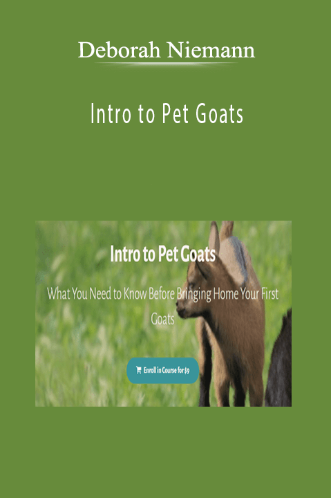 Deborah Niemann - Intro to Pet Goats