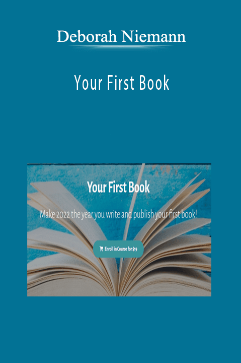 Deborah Niemann - Your First Book