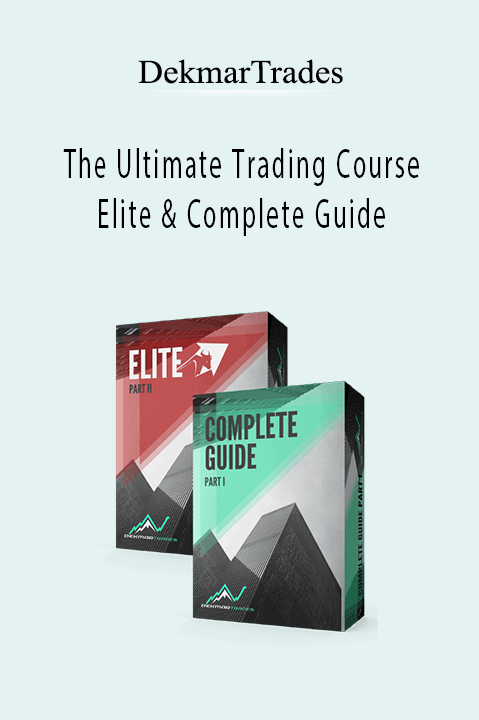 DekmarTrades - The Ultimate Trading Course Elite & Complete Guide