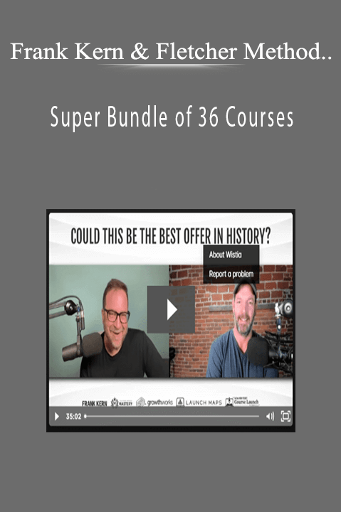 Frank Kern & Fletcher Method: Is This The Best Offer in Internet Marketing History - Super Bundle of 36 Courses