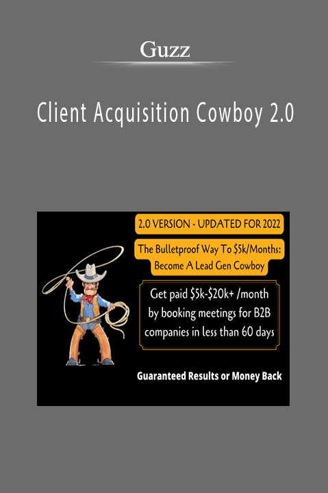 Guzz - Client Acquisition Cowboy 2.0