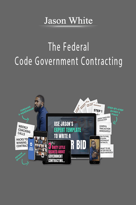 Jason White - The Federal Code Government Contracting