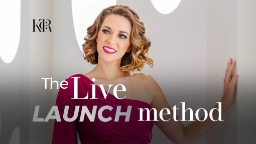 Kelly Roach - The Live Launch Method
