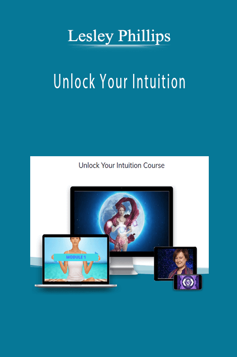 Lesley Phillips - Unlock Your Intuition