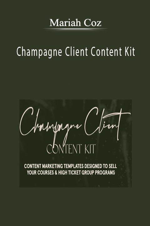 Mariah Coz - Champagne Client Content Kit